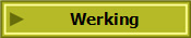 Werking
